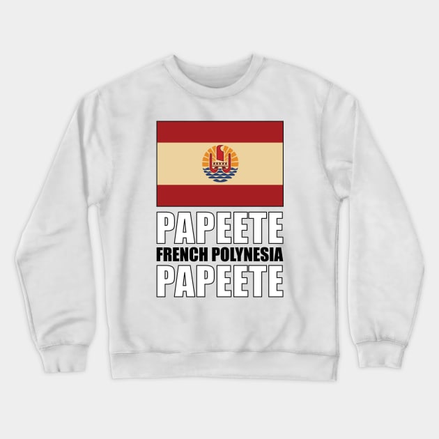 Flag of French Polynesia Crewneck Sweatshirt by KewaleeTee